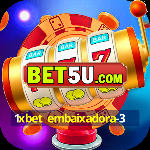 1xbet embaixadora